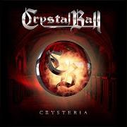 The lyrics LOINS ON FIRE of CRYSTAL BALL is also present in the album Crysteria (2022)