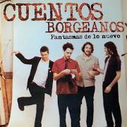 The lyrics TE DESCONOCÍ of CUENTOS BORGEANOS is also present in the album Misantropía (2004)