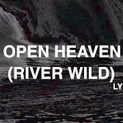 The lyrics OPEN HEAVEN (RIVER WILD) of HILLSONG WORSHIP is also present in the album Open heaven / river wild (2015)