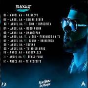 The lyrics NA' NUEVO of ANUEL AA is also present in the album Real hasta la muerte (2018)