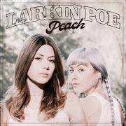 The lyrics WANTED WOMAN AC/DC of LARKIN POE is also present in the album Peach (2017)