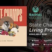 The lyrics SOMETHING ABOUT YOU of STATE CHAMPS is also present in the album Living proof (2018)