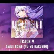 The lyrics SMILE BOMB (YU YU HAKUSHO) of AMALEE is also present in the album Nostalgia ii (2017)