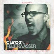 The lyrics UNTER 4 AUGEN of CURSE is also present in the album Feuerwasser15 (2015)