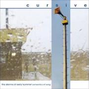 The lyrics THE ROAD TO FINANCIAL STABILITY of CURSIVE is also present in the album Storms of early summer: semantics of song (1998)