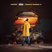 The lyrics PIERRE RICHARD of HOOSS is also present in the album French riviera, vol. 3 (2019)