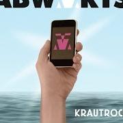 The lyrics DIE MODEL of ABWÄRTS is also present in the album Krautrock (2014)