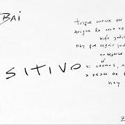 The lyrics KE TAL SI NOS ESCAPAMOS ? of ROMBAI is also present in the album Positivo (2021)