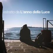 The lyrics CHE GELO SIA of LUSTRO is also present in the album L'anno della luce (2016)