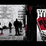 The lyrics BANG BANG of CYPRESS HILL is also present in the album Rise up