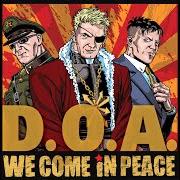 We come in peace We come in peace