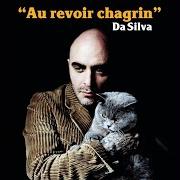 The lyrics LÉGÈRE of DA SILVA is also present in the album Au revoir chagrin (2019)