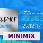 The lyrics TANZEN of STEREOACT is also present in the album Lockermachen durchfedern (2017)