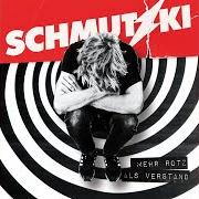 The lyrics JEDER KATER of SCHMUTZKI is also present in the album Mehr rotz als verstand (2018)