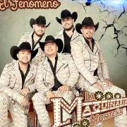 The lyrics DONDE QUIERA QUE TE ENCUENTRES of LA MAQUINARIA NORTEÑA is also present in the album El fenómeno (2014)