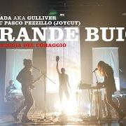 The lyrics GRANDE BUIO of GIÒ SADA is also present in the album Grande buio (2021)