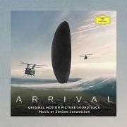 The lyrics AROUND THE CLOCK NEWS of JÓHANN JÓHANNSSON is also present in the album Arrival - soundtracks (2017)