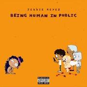 The lyrics FUCK BEING FRIENDS of JESSIE REYEZ is also present in the album Being human in public (2018)