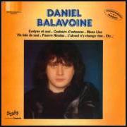 The lyrics L'ENFANT AUX YEUX D'ITALIE of DANIEL BALAVOINE is also present in the album De vous a elle, en passant par moi (1975)