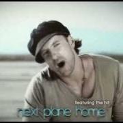 The lyrics NEXT PLANE HOME of DANIEL POWTER is also present in the album Under the radar