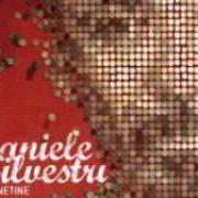The lyrics L'Y 10 BORDEAUX of DANIELE SILVESTRI is also present in the album Monetine (2008)