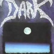 The lyrics IN DARKNESS of DARK is also present in the album Endless dreams of sadness (1997)