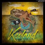 The lyrics NEVER KNEW HOW TO LOVE of KIDD KEO is also present in the album Keoland (2018)