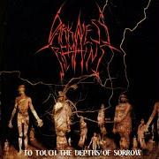To touch the depths of sorrow