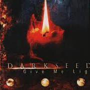 The lyrics FUSION of DARKSEED is also present in the album Give me light (1999)