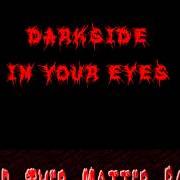 The lyrics INTRO of DARKSIDE is also present in the album Shadowfields (1999)