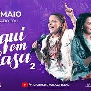 The lyrics QUARTO DE CABARÉ - AO VIVO of MAIARA & MARAISA is also present in the album Aqui em casa (ao vivo) (2020)