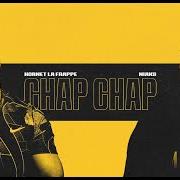 Chap chap