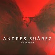The lyrics TERESA Y ANDRÉS of ANDRÉS SUAREZ is also present in the album Viaje de vida y vuelta (2023)