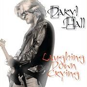 The lyrics TALKING TO MYSELF of DARYL HALL is also present in the album Laughing down crying (2011)
