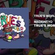 The lyrics DEPENDS of MADEINTYO is also present in the album True's world (2017)