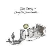 The lyrics CARRY ON, SAN VICENTE of DAVE BARNES is also present in the album Carry on, san vicente (2016)