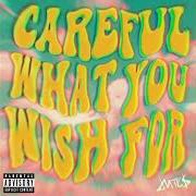 The lyrics COUCH SURFIN of JUTES is also present in the album Careful what you wish for (2021)