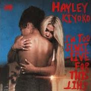 The lyrics L.O.V.E. ME of HAYLEY KIYOKO is also present in the album I'm too sensitive for this shit (2019)