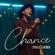 The lyrics CHANCE of PAULO LONDRA is also present in the album Chance (2022)