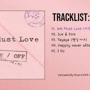 The lyrics I DO of ONF is also present in the album We must love (2019)