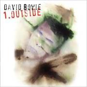 The lyrics STRANGERS WHEN WE MEET of DAVID BOWIE is also present in the album Outside (1995)