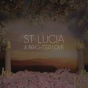The lyrics PARADISE IS WAITING of ST. LUCIA is also present in the album A brighter love (2018)