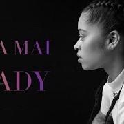 The lyrics ANYMORE of ELLA MAI is also present in the album Ready (2017)