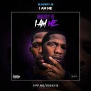 The lyrics HOORAY of BLOCBOY JB is also present in the album I am me (2019)