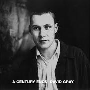 The lyrics LEAD ME UPSTAIRS of DAVID GRAY is also present in the album A century ends (1993)