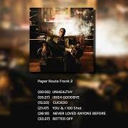 The lyrics ROSTER of YOUNG DOLPH is also present in the album Paper route frank (2022)