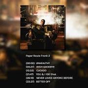 The lyrics OLD WAYS of YOUNG DOLPH is also present in the album Paper route frank (2022)