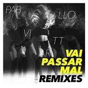 The lyrics INDESTRUTÍVEL (TIN REMIX) of PABLLO VITTAR is also present in the album Vai passar mal remixes (2017)