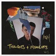 The lyrics YOU MAKE IT BETTER of ADY SULEIMAN is also present in the album Thoughts & moments vol. 1 mixtape (2019)