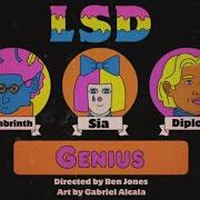 The lyrics 2020 of LSD is also present in the album Labrinth, sia & diplo present lsd (2019)